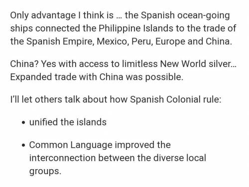 What are the advantages and disadvantages of Spanish colonization in our literature?​