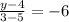 \frac{y-4}{3-5}=-6