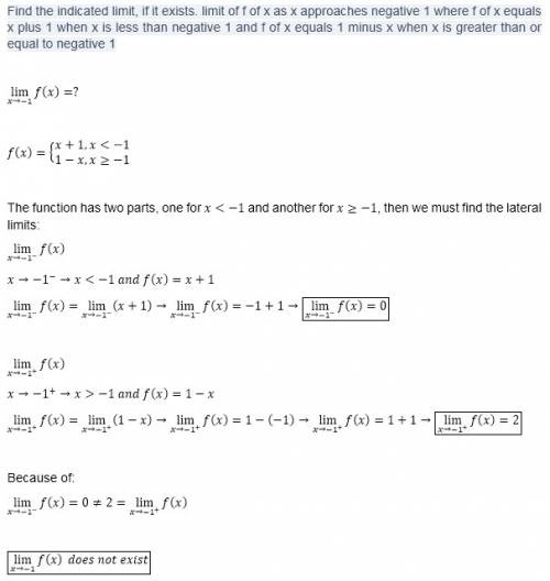 Find the indicated limit, if it exists. limit of f of x as x approaches negative 1 where f of x equa