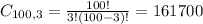 C_{100,3} = \frac{100!}{3!(100-3)!} = 161700