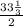 \frac{33\frac{1}{3} }{2}