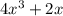 4x^3 + 2x