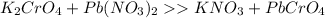 K_{2}CrO_{4} + Pb(NO_{3})_{2}  KNO_{3} + PbCrO_{4}