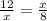 \frac{12}{x} = \frac{x}{8}