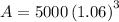 A=5000\left(1.06\right)^3