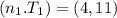 (n_1.T_1) = (4,11)