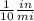 \frac{1}{10}\frac{in}{mi}