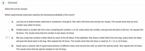 40 POINTS

ASAP PLEASE HELP 
Which experimental result best matches the theoretical probability of t