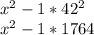 x^{2} -1*42^2\\x^{2} -1*1764