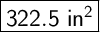 \Large \boxed{\sf 322.5 \ in^2}