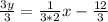 \frac{3y}{3} = \frac{1}{3*2}x - \frac{12}{3}