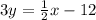 3y = \frac{1}{2}x - 12