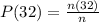 P(32) = \frac{n(32)}{n}