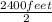 \frac{2400feet}{2}