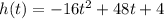 h(t)=-16t^2+48t+4