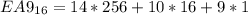 EA9_{16} = 14 * 256 + 10 * 16 + 9 * 1