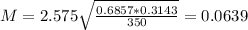 M = 2.575\sqrt{\frac{0.6857*0.3143}{350}} = 0.0639