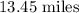 13.45\ \text{miles}