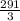 \frac{291}{3}