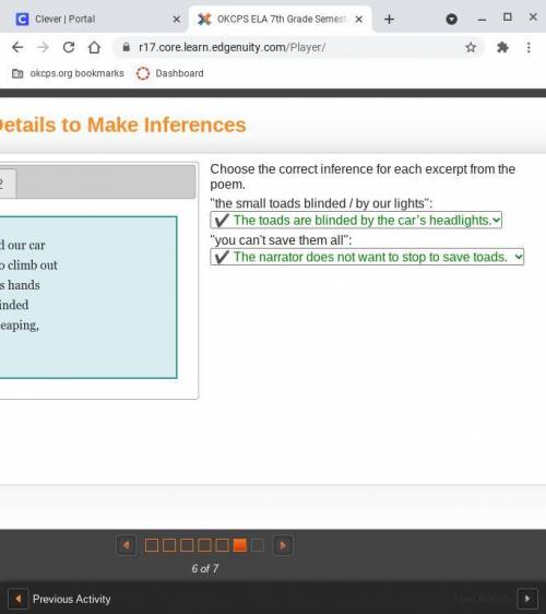 Choose the correct inference for each excerpt from the poem.

the small toads blinded / by our ligh