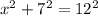 x^2+7^2=12^2