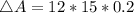 \triangle A =12 *15 * 0.2