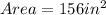 Area = 156in^2