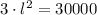 3\cdot l^{2} = 30000