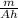 \frac{m}{A h}