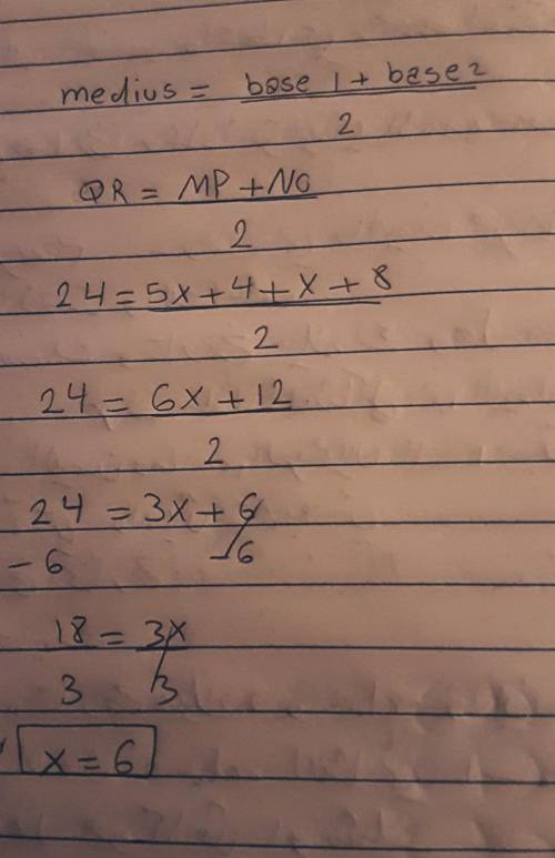 Given the median QR and trapezoid MNOP what is the value of x​