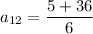 a_{12}=\dfrac{5+36}{6}