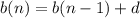 b(n)=b(n-1)+d