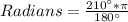 Radians = \frac{210^\circ* \pi}{180^\circ}