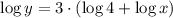 \log y = 3\cdot (\log 4 + \log x)