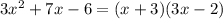 3x^2+7x-6=(x+3)(3x-2)