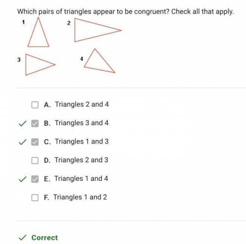 Which pairs of triangles appear to be congruent?  check all that apply.