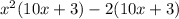 x^2(10x+3) -2 (10x+3)