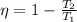 \eta = 1-\frac{T_2}{T_1}