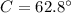 C = 62.8^\circ