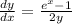 \frac{dy}{dx} = \frac{e^{x} - 1}{2y}