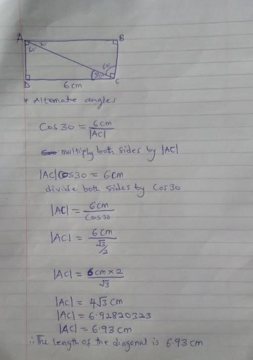 the angle between the length of a rectangle and its diagonal is 30degrees. if the length of the rect