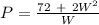 P = \frac{72 \ + \ 2W^2}{W}