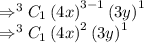 \Rightarrow ^3C_1\left (  4x\right )^{3-1}\left (  3y\right )^1\\\Rightarrow ^3C_1\left (  4x\right )^{2}\left (  3y\right )^1