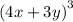 \left( 4x+3y\right)^3