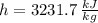 h = 3231.7\,\frac{kJ}{kg}