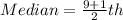 Median = \frac{9+1}{2}th