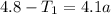 4.8-T_1=4.1a