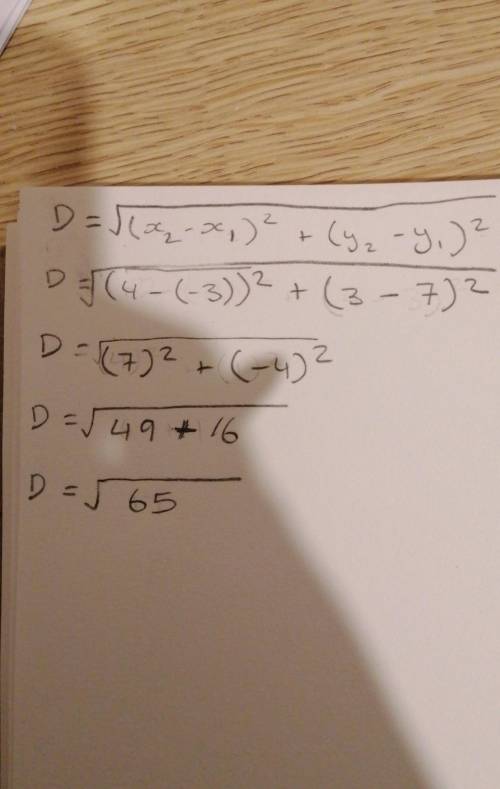 3) Given X: (-3, 7) and Y: (4, 3), the distance between these two points is?