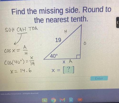 Find the missing side. Round to
the nearest tenth.