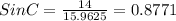 SinC=\frac{14}{15.9625}=0.8771